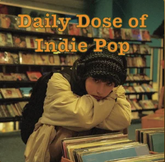 Daily Dose of Indie Pop